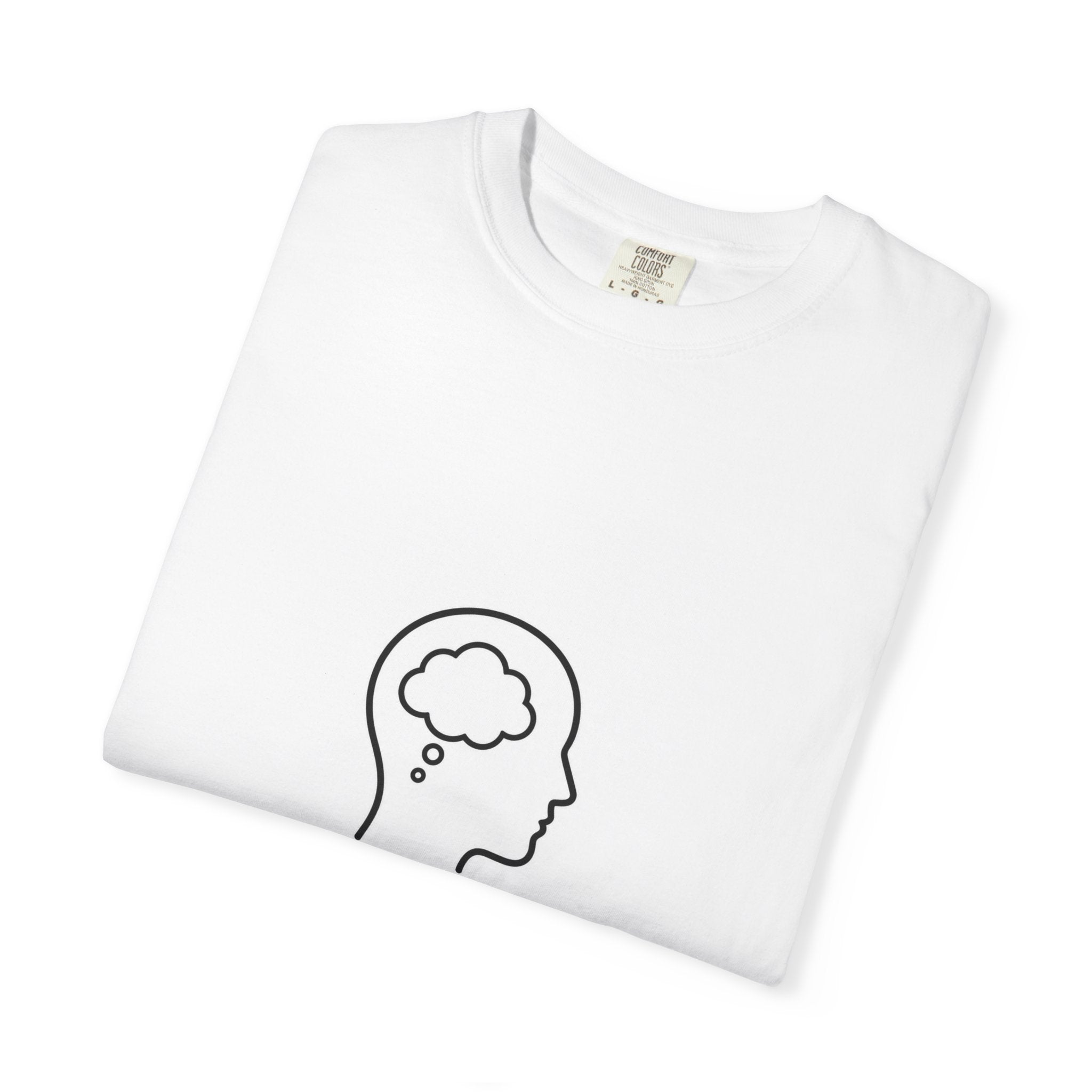 T-Shirt — "I think therefore I am!"