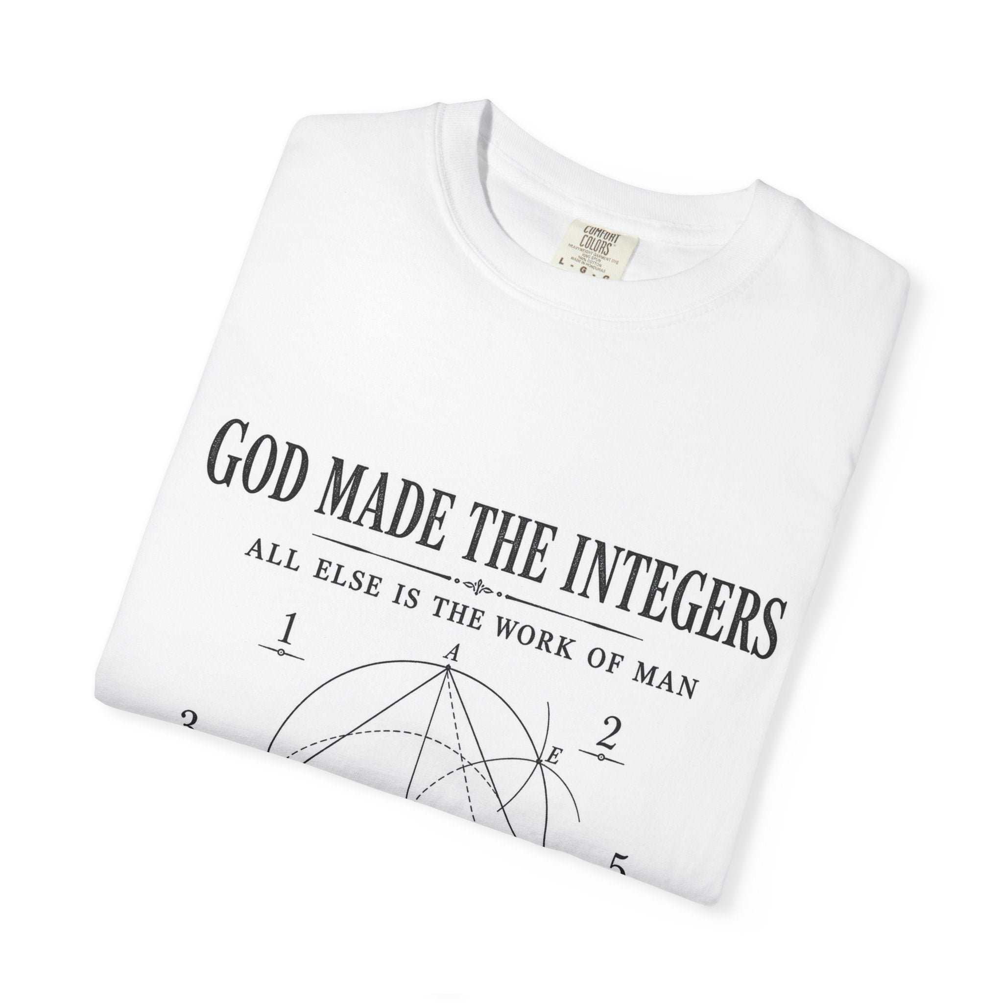 T-Shirt — "God made the integers"