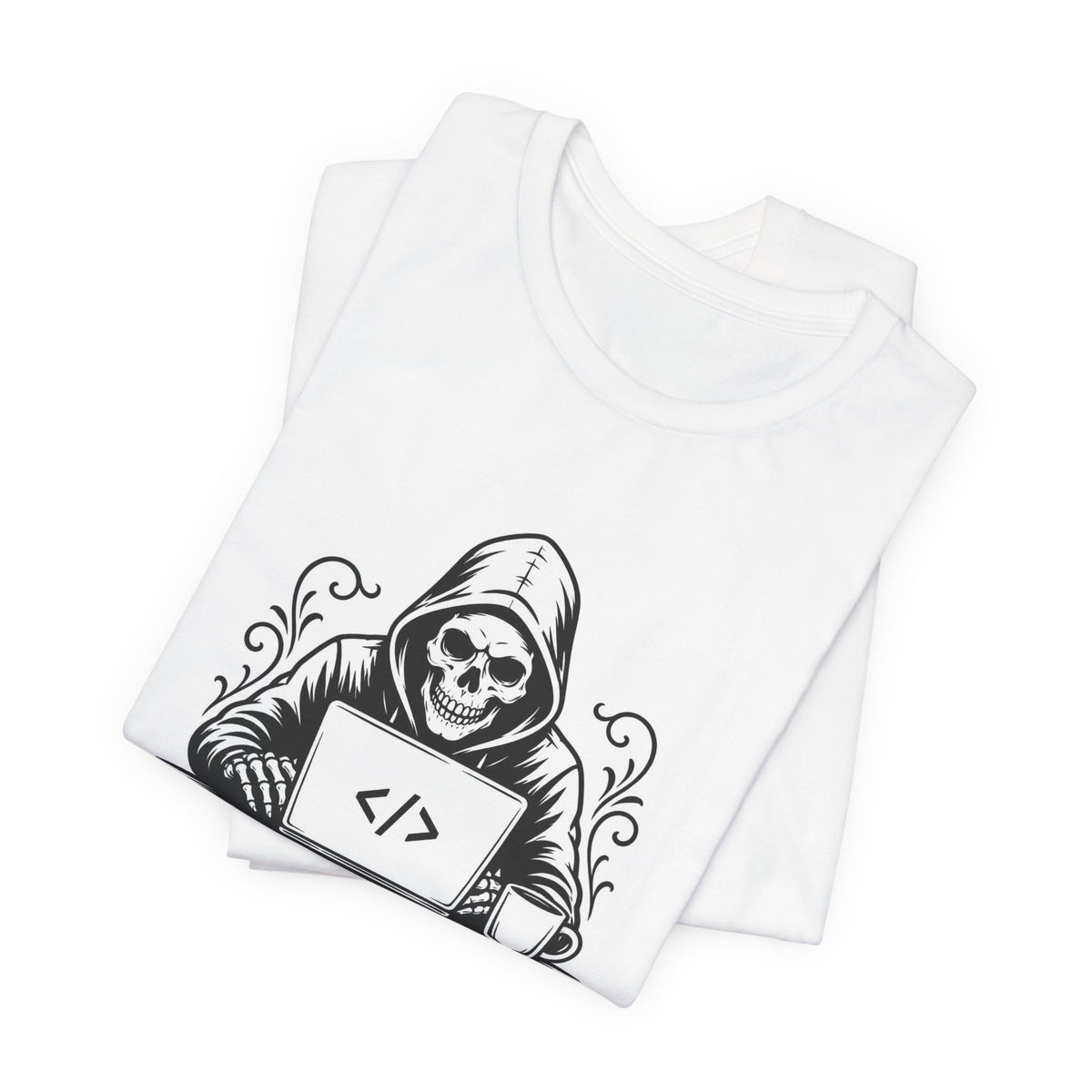 T-Shirt = "Think twice. Code once. Debug forever."